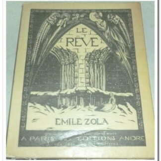 Le Rêve illustré de 57 bois par Gabrielle Faure - ZOLA Emile