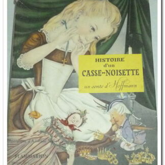 Histoire d'un casse-noisette Hoffmann