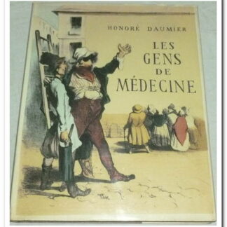 Les gens de Médecine Honoré de Daumier