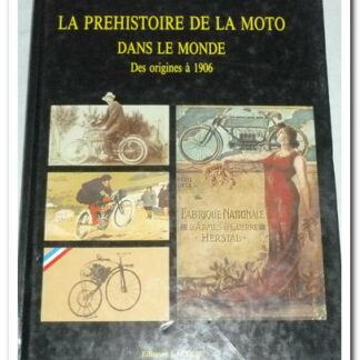 La préhistoire de la moto dans le monde des origines à 1906