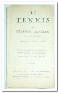 Le TENNIS - Suzanne LENGLEN